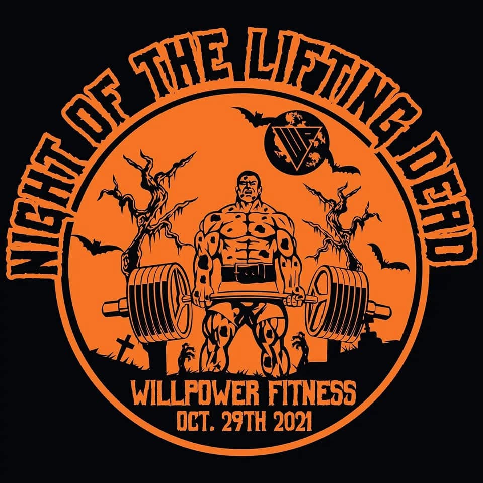 Willpower Night of the Lifting Dead 2021 Tee Shirt Design